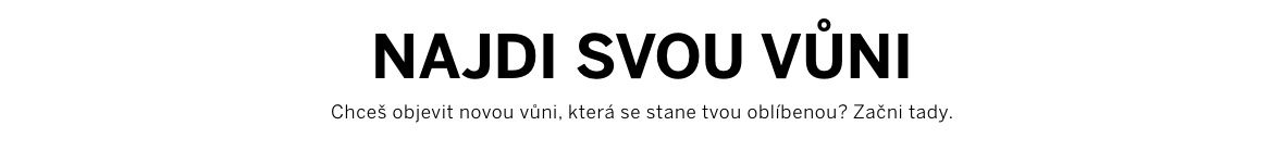 Najděte si svou vůni