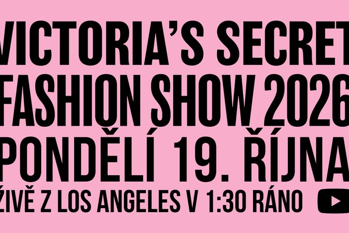 Victoria's Secret Fashion Show 2026 – co byste měli vědět před letošní přehlídkou